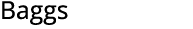 Baggs